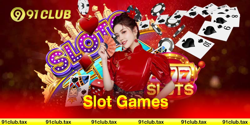 Slot Games